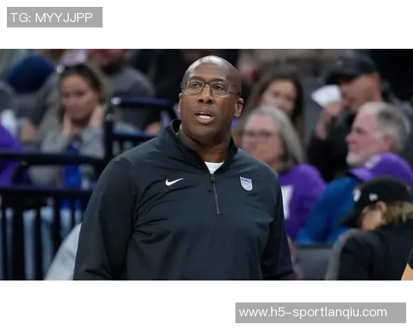 国王队主帅痛批球队表现低迷遭遇惨败31分缺乏能量与斗志